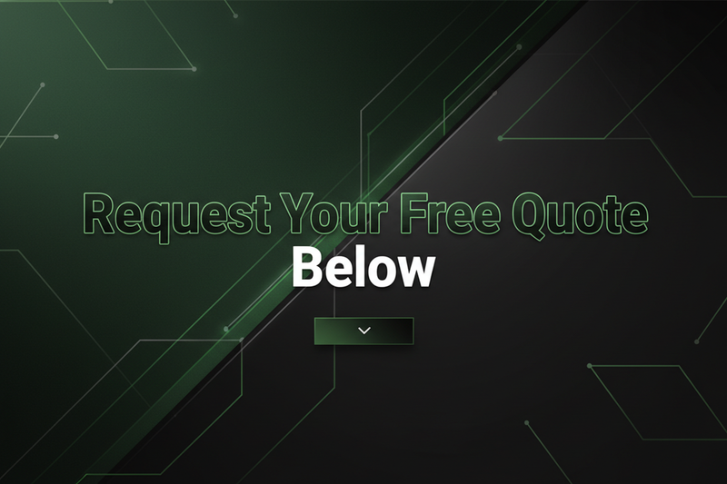 Request Your Free Quote Below